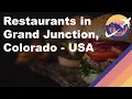 Restaurants in Grand Junction Colorado - USA