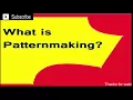 What is pattern making