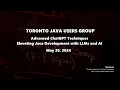 2024-05 Advanced ChatGPT Techniques Elevating Java Development with LLMs and AI