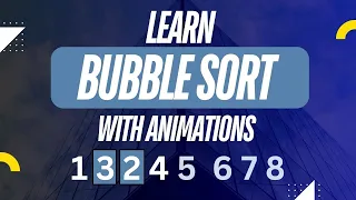Sorting Algorithms - Bubble Sort Explained with Animation Step-by-Step for Interviews Beginners