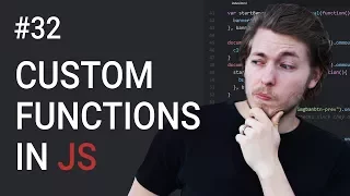 32 How to create functions in JavaScript - Learn JavaScript front-end programming