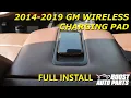 2014-2019 Wireless Phone Charging Retrofit Install Silverado Sierra Full Center Console