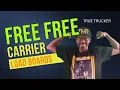 Free Free Load Board for carriers Use more than DAT or Swift load boards