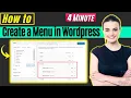 How to Create a Menu in Wordpress 2026