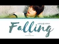 Download Lagu Jin (진) — Falling (네게 닿을 때까지) (Lyrics Han/Rom/Eng)