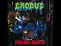 Fabulous Disaster - Exodus