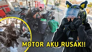 MOTOR AKU SI BANTET RUSAK !!!