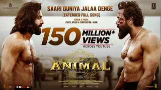 saari duniya jalaa denge extended full song ranbir k anil k bobby d sandeep b praak jaani bhushan k