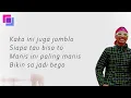 Download Lagu Juan Reza   Kalo Jomblo -  Lirik Video   Kalo memang masih jomblo kakak mo dempet dolo