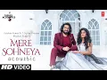Mere Sohneya Acoustic |  Sachet Tandon & Parampara Tandon | Tune Lyrical