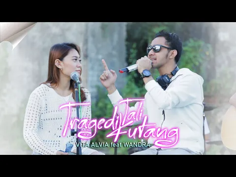 Download MP3 Wandra Feat Vita Alvia - Tragedi Tali Kutang (Official Music Video)