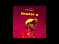 Fonzy - Swaggy B (Official Audio)