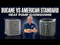 Ultimate Heat Pump Shootout Ducane 7HP19V vs American Standard Platinum 20