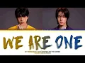 SKY & NANI (WU อู THE SERIES OST.) - We Are One [COLOR CODED LYRICS]