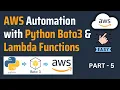 AWS Automation with Python Boto3 Lambda Part-5 AWS Automation AWS Boto3 FULL COURSE