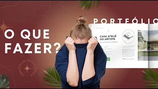 Formei em Arquitetura e AGORA? Portfólio para ESTUDANTE ou RECÉM FORMADO