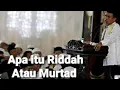 Download Lagu #Apa itu Riddah Atau Murtad