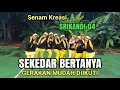 Download Lagu Senam Kreasi 'Sekedar Bertanya' - SRIKANDI 04 Jakarta Timur || GERAKAN ASIK MUDAH DIIKUTI