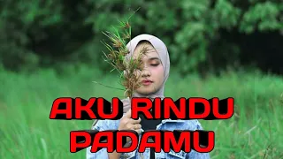 Download AKU RINDU PADAMU | (LYRIC/LIRIK) | DJ KENTRUNG || UYE TONE MP3