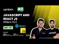 LIVE DAY 07 - JavaScript and React JS From A to Z COMPLETE in 7
