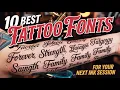 10 Best Tattoo Fonts For Your Next Ink Session