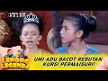 BERISIK BENER! UMI ADU BACOT REBUTAN KURSI PERMAISURI!|  LENONG LEGENDA ASAL USUL PANCORAN PART 3