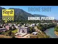 Download Lagu BHINGRI II PYUTHAN II DRONE SHOT