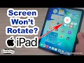 How to Rotate Screen on iPad