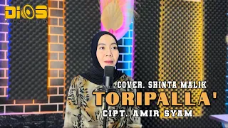 Download TORIPALLA' ~ Cover Ishinta MaLiK || Cipt. Amir Syam MP3