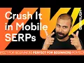 Mobile Optimization Conquering the Mobile SERPs