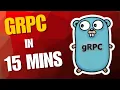 gRPC The Tutorial I Wish I Had Golang