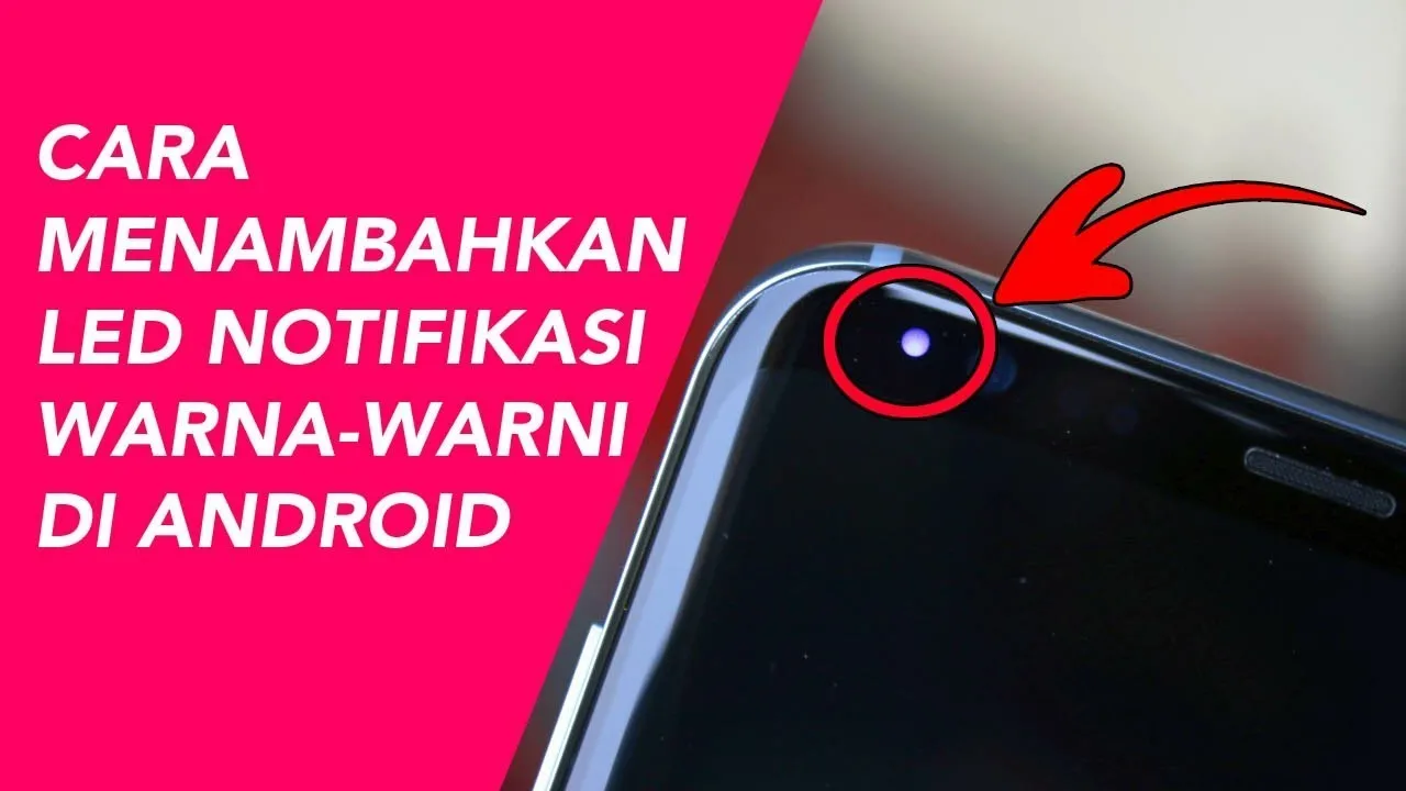 Cara membuat lampu led notifikasi di semua hp android | Gampang