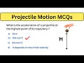 Physics MCQs Projectile Motion Questions Competitive Exam 2026