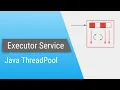 Java ExecutorService - Part 1