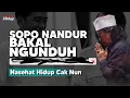 Download Lagu Nasehat Hidup Cak Nun Sopo nandur bakal ngunduh