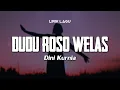 Download Lagu DUDU ROSO WELAS - DINI KURNIA | Lirik Lagu Dangdut Banyuwangi Hits 2025