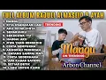 Download Lagu RAJULI ALMASEID - MANGU - KITA USAHAKAN LAGI -  FULL ALBUM TERBAIK 2025 ||  || LAGU SLOW 2025