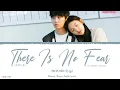 Download Lagu There Is No Fear (有持无恐) - Zheng Nan (郑楠)《Be Yourself 2021 OST》《机智的上半场》Lyrics