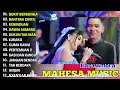 Download Lagu FUUL ALBUM TIARA AMORA// MAHESA_MUSIK 🪉// BUKIT BERBUNGA_KERINDIAN_lUKAKU