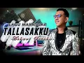 Download Lagu Lagu  Makassar Pilihan Terbaik  ,  Ashari Sitaba - TALLASAKKU - Lagu Lagu Makassar Viral