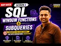 Master SQL Window Functions Subqueries Data Engineering Interview Prep May Batch DE Roadmap