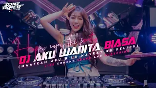 Download DJ AKU WANITA BIASA ( MAAFKAN AKU BILA HASRATKU KELIRU ) OST BIDADARI SYURGAMU VIRAL TIKTOK TERBARU MP3