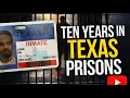 10 Years Straight In Texas Worst Prisons - HB Tells His Story