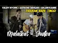 Download Lagu Mlaiakat - Judika (Cover) Valdy Nyonk, Adlani Rambe, Astroni Tarigan