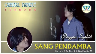 rayyan syahid sang pendamba official music video