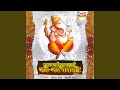 Download Lagu Sukhakarta-Dukhharta Jai Jai Ganpati (Part-1)