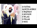 Download Lagu 3 Fatiha 3 Ayetel Kürsi 3 İnşirah 3 Kevser 3 İhlas 3 Felak 3 Nas Mahir hoca