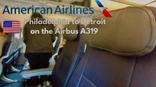 The American Airlines Experience Airbus A319 Economy from Philadelphia to Detroit