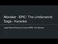 Download Lagu EPIC: The Musical - Monster (Karaoke)