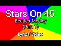 Download Lagu Stars On 45 (Beatles Medley) - Part 1